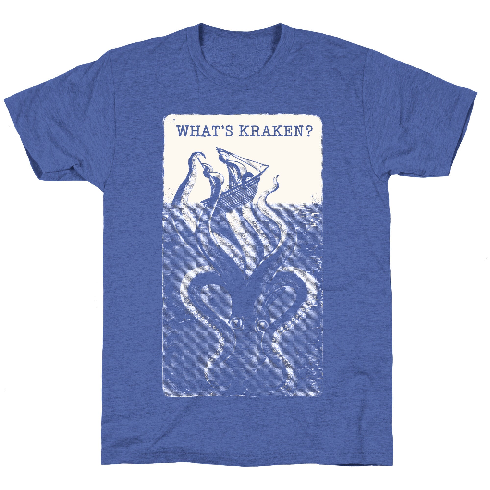 What's Kraken? Unisex Triblend Tee